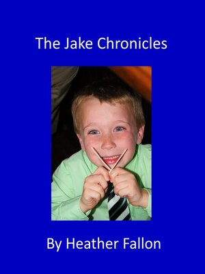 cover image of The Jake Chronicles